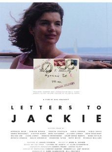  Letters to Jackie: Remembering President Kennedy
