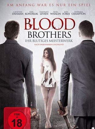  Blood Brothers - Ihr blutiges Meisterwerk