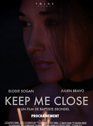 Keep Me Close