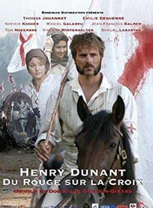 Henry Dunant - Das Rot auf dem Kreuz