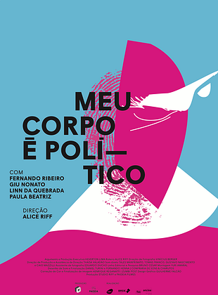 Filmposter von Meu Corpo é Político