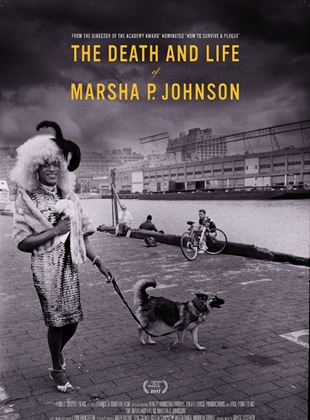  The Death and Life of Marsha P. Johnson