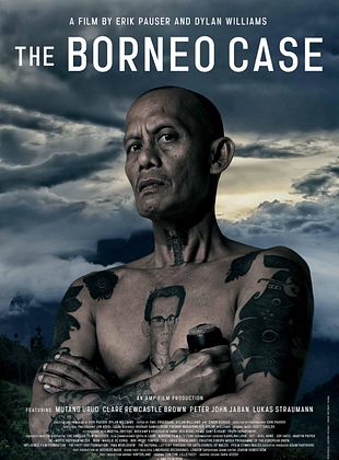 Filmposter von  The Borneo Case – Bruno Manser lebt weiter