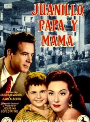 Juanillo, papá y mamá