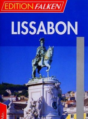 Lissabon - Hafen der Hoffnung