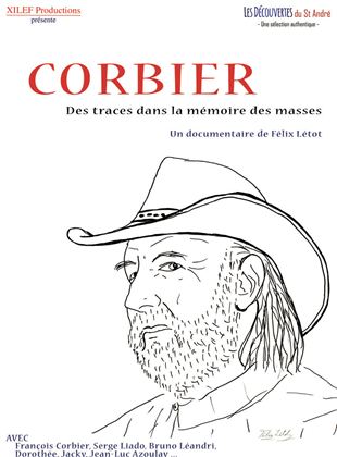 Corbier, des traces dans la mémoire des masses