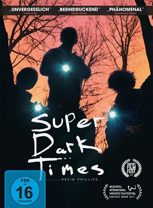  Super Dark Times