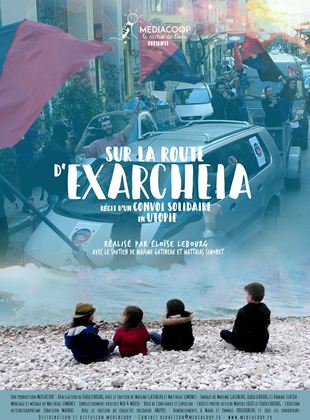 Sur la Route d'Exarcheia, récit d'un convoi solidaire en utopie