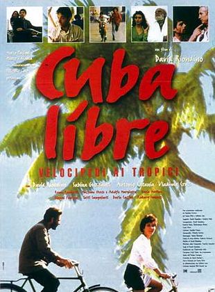 Cuba libre - Velocipedi ai tropici