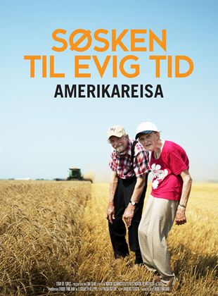  Søsken til evig tid: Amerikareisa