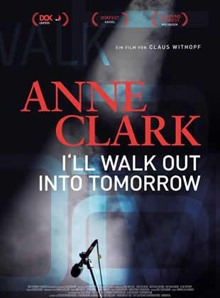  Anne Clark - I'll Walk Out Into Tomorrow