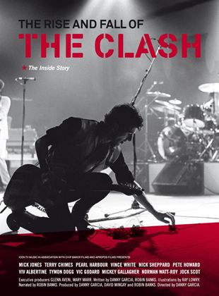 The Rise and Fall of The Clash