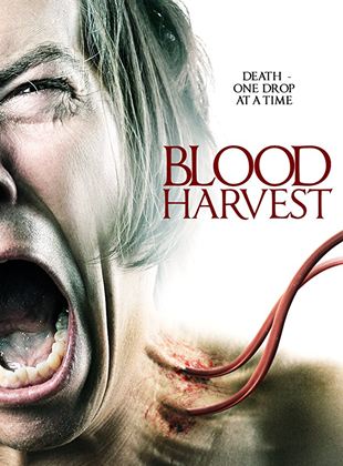  The Blood Harvest