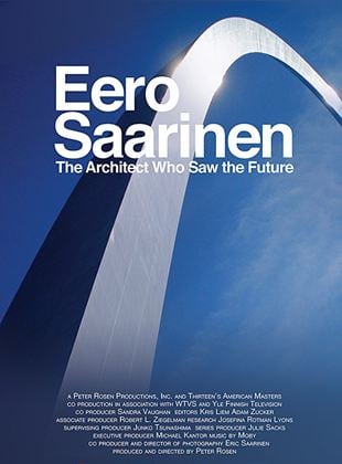 Eero Saarinen: The Architect Who Saw the Future