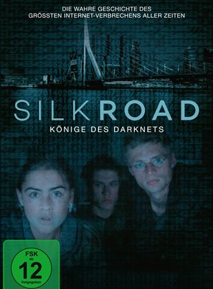  Silk Road - Könige des Darknets