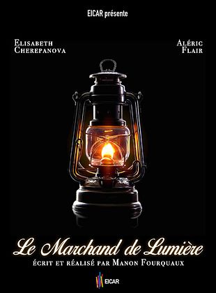 Filmposter von Le Marchand de Lumière