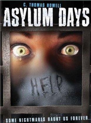  Asylum Days - Der Killer in dir