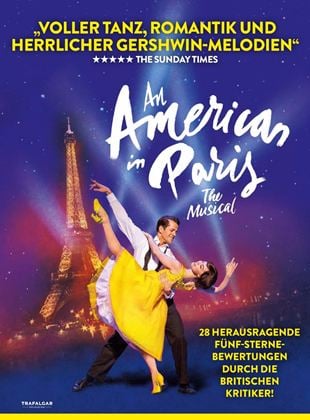  An American in Paris: The Musical
