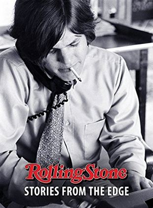  Rolling Stone: Stories From The Edge