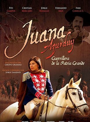 Juana Azurduy: Guerrillera de la Patria Grande