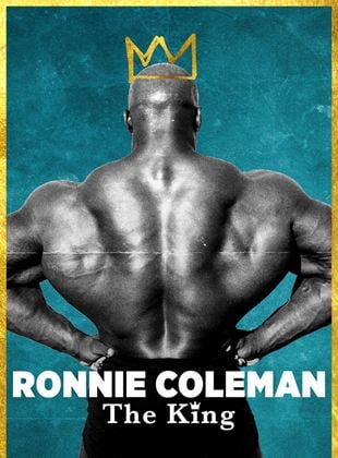  Ronnie Coleman: The King
