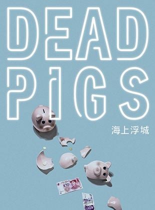  Dead Pigs