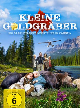  Kleine Goldgräber - Ein bärenstarkes Abenteuer in Kanada