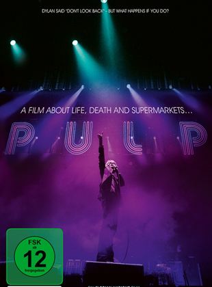  Pulp - A Film About Life, Death and Supermarkets