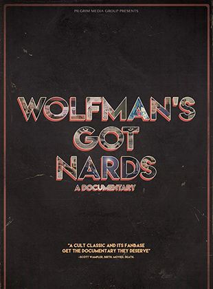  Wolfman's Got Nards