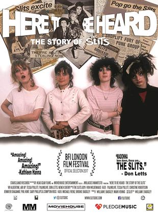  Here to Be Heard: The Story of the Slits