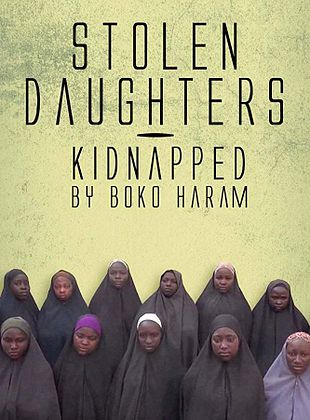 Filmposter von Stolen Daughters: Kidnapped by Boko Haram