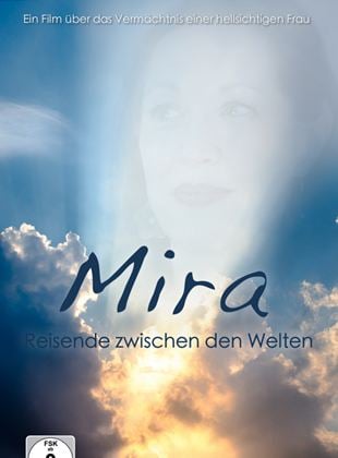 Mira - Reisende zwischen den Welten