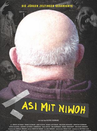  Asi mit Niwoh - Die Jürgen Zeltinger Geschichte