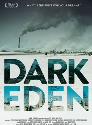  Dark Eden - Der Albtraum vom Erdöl