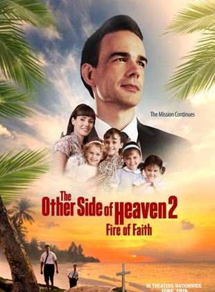  The Other Side of Heaven 2 : Fire of Faith
