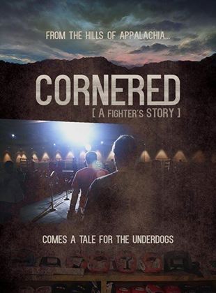 Cornered: A Fighter's Story