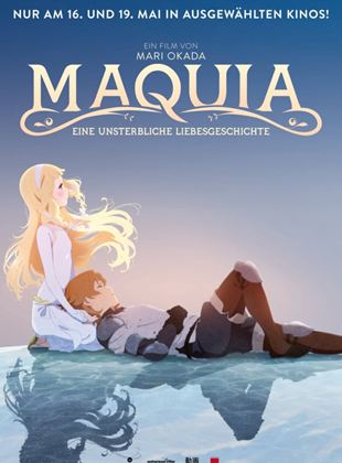  Maquia - Eine unsterbliche Liebesgeschichte