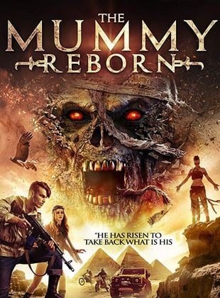  The Mummy Reborn