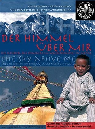 Der Himmel über mir - Die Kinder des Shangrila Waisenhauses in Nepal