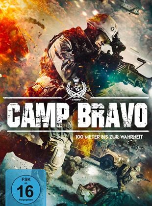  Camp Bravo - 100 Meter bis zur Wahrheit