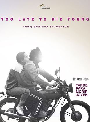 Too Late To Die Young