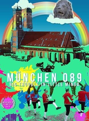  München 089 - Big Trouble in Little Minga