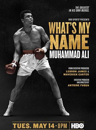  What's My Name: Muhammad Ali