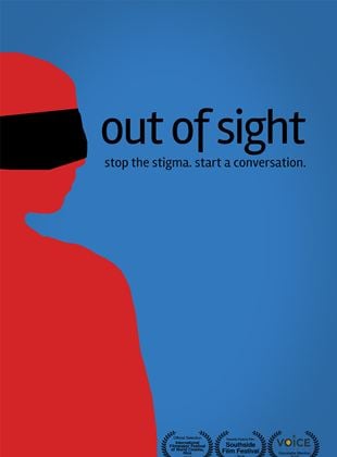  Out of Sight: Stop the Stigma, Start a Conversation