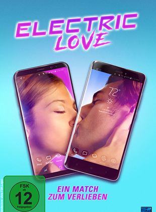  Electric Love - Ein Match zum Verlieben