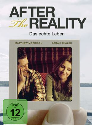  After the Reality - Das echte Leben