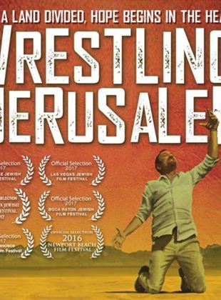  Wrestling Jerusalem