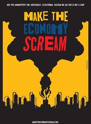 Make The Economy Scream