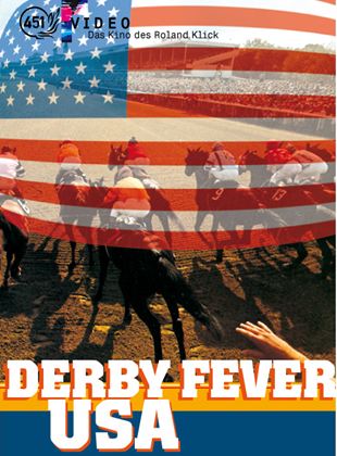 Derby-Fieber USA