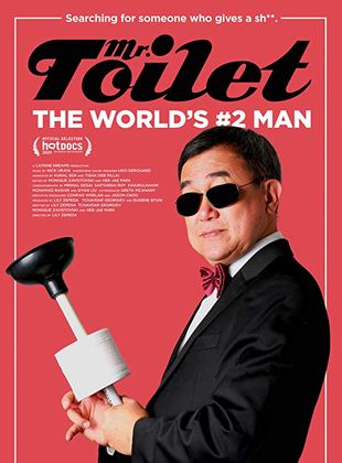 Mr. Toilet: The World's #2 Man